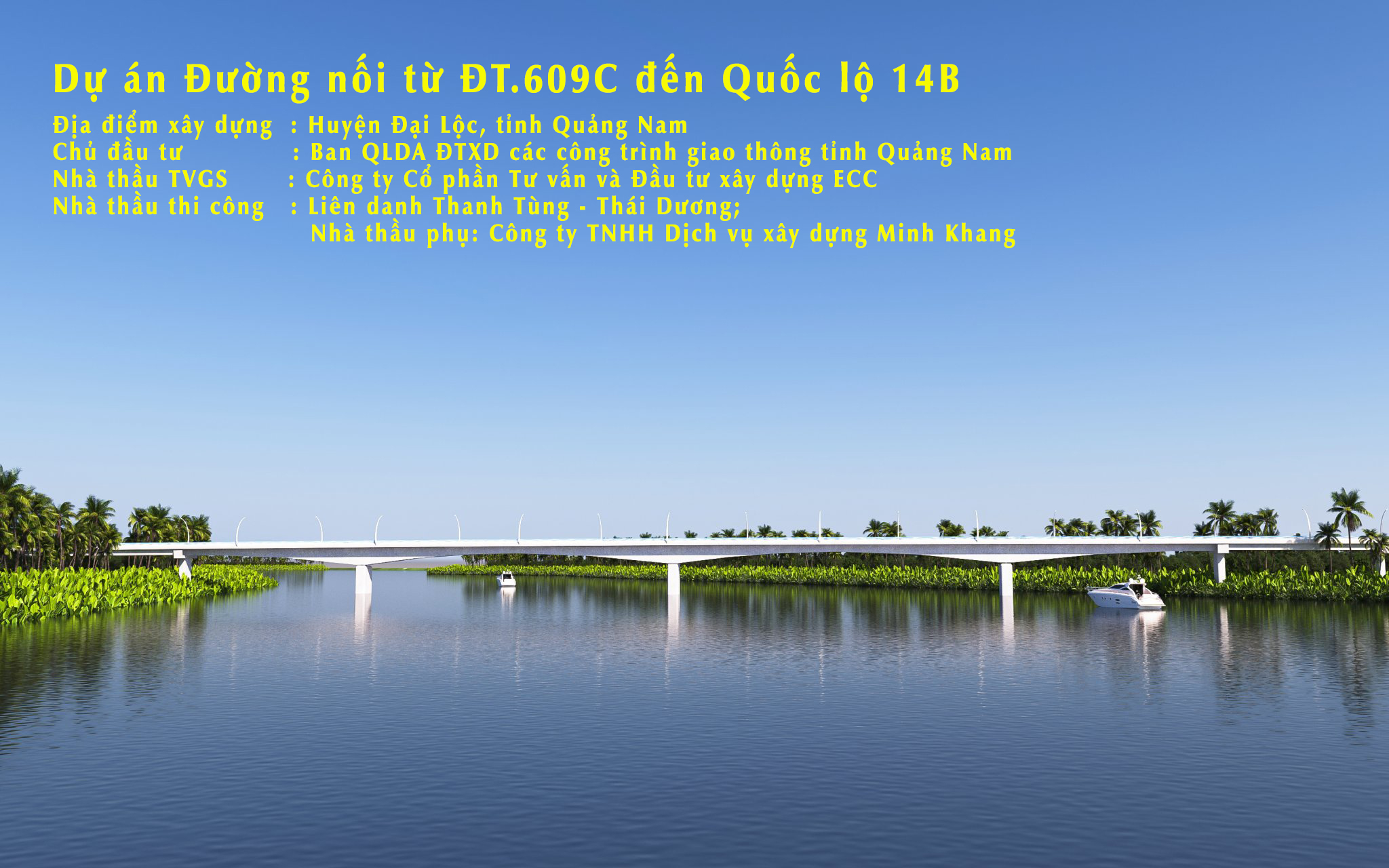 DỰ ÁN ĐƯỜNG NỐI TỪ ĐT.609C ĐẾN QUỐC LỘ 14B